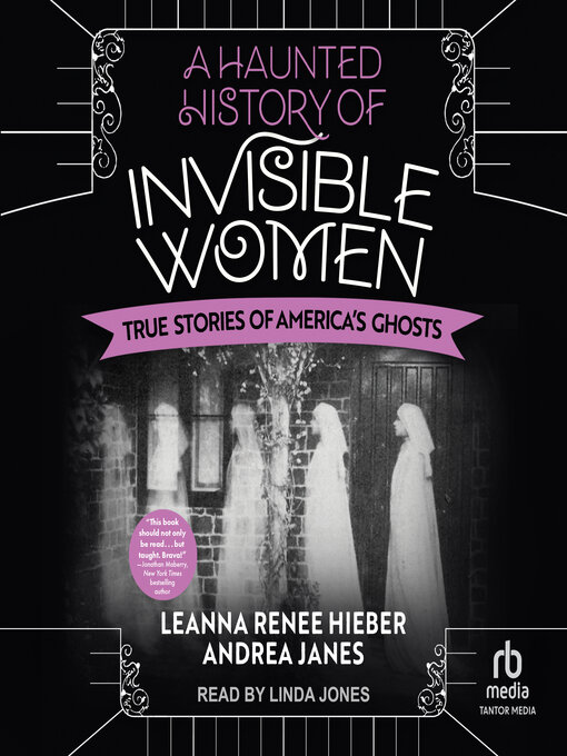 Title details for A Haunted History of Invisible Women by Andrea Janes - Available